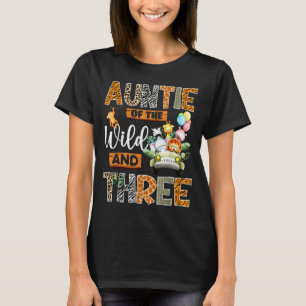 Auntie Of The Wild And Three 3rd Birthday Boy Safa T-Shirt