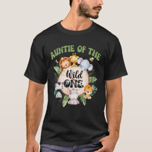 Auntie Of The Wild One 1st Birthday Safari Family  T-Shirt