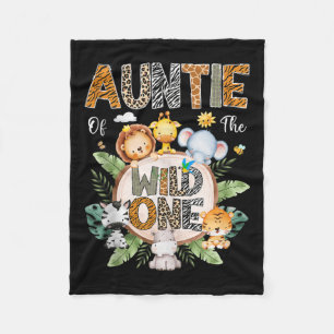 Auntie Of The Wild One First Birthday Safari Jungl Fleece Blanket