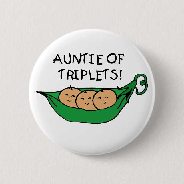 Auntie of Triplets Button (Front)