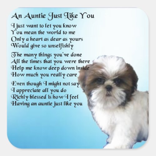 Auntie Poem  _ Shih Tzu Dog design Square Sticker