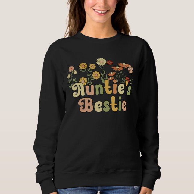 Auntie s Bestie From Aunt To Niece Sweatshirt (Front)