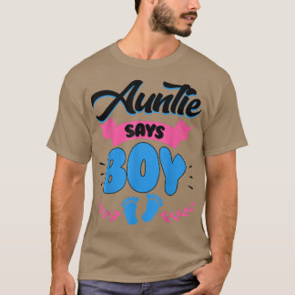 Auntie Says Boy Cute Blue Gender Reveal Announcem T-Shirt