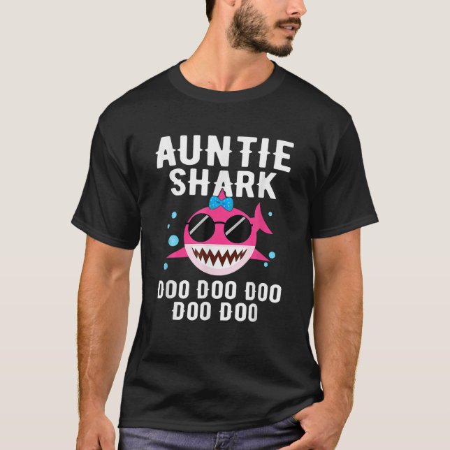 Auntie Shark Doo Doo Funny Kids Video Baby Daddy T-Shirt (Front)