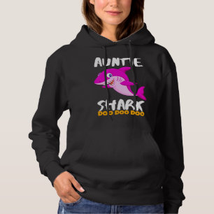 Auntie Shark  Last Minute Hoodie