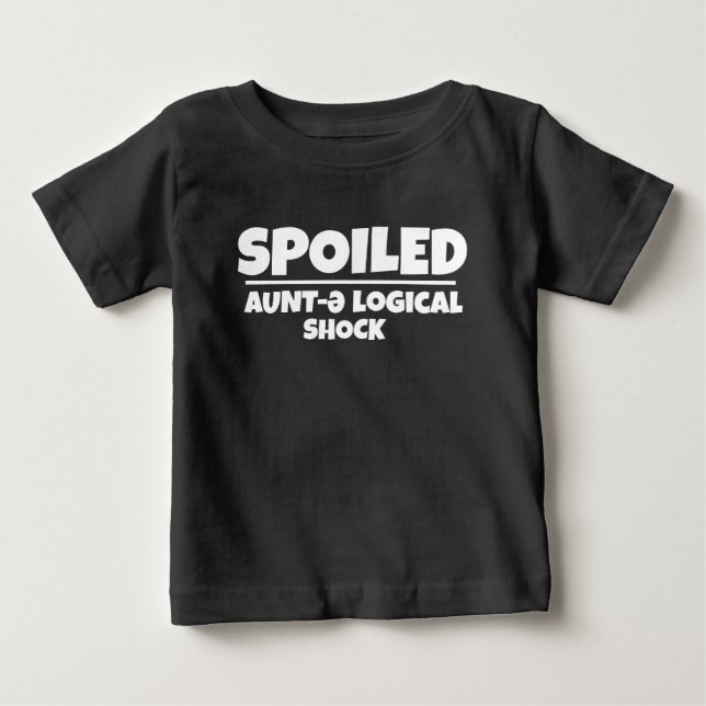 auntie spoils her favorite nephew or niece baby T-Shirt (Front)