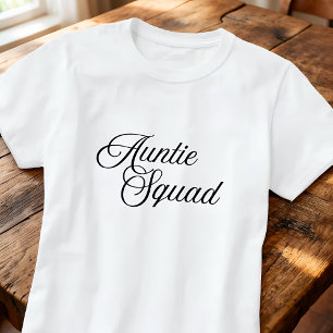 Auntie Squad Simple Classic Script Typography T-Shirt