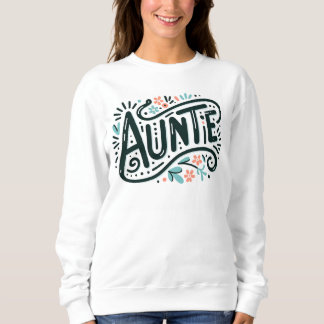 Auntie Sweatshirt