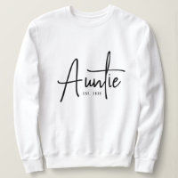 Auntie sweatshirt gift for your favorite aunt