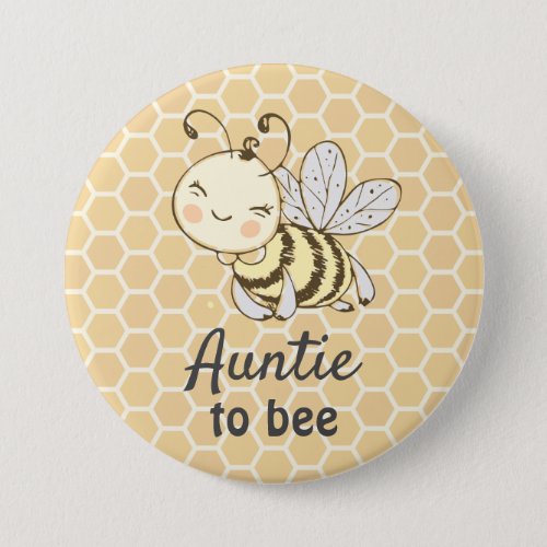 Auntie to be Aunt Yellow Bumblebee Bee Baby Shower Button