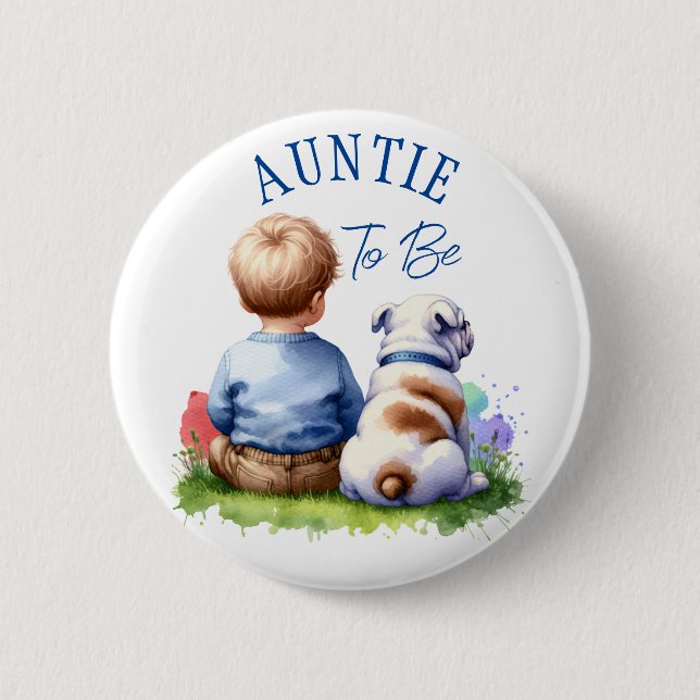 Auntie To Be | Baby and Bulldog Baby Shower Button (Front)