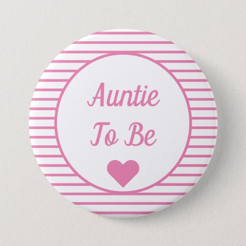 Auntie To Be Baby Shower Button