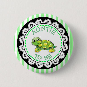 Auntie to be Baby Shower Button Turtle themed