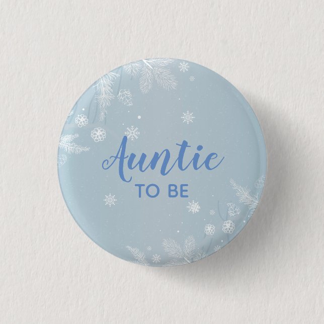 Auntie to be Blue Baby Boy Shower l New Aunt Button (Front)
