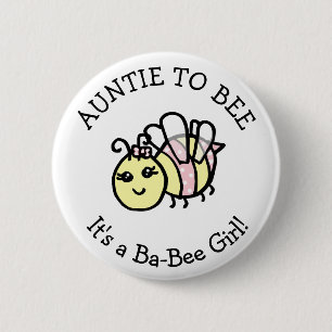 Auntie to Be Honey Bee Themed Baby Shower Button