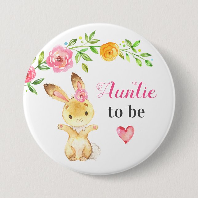 Auntie to be New Aunt Bunny Rabbit Baby Shower Button (Front)
