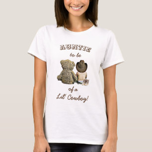 Auntie to be of a Lil' Cowboy & Teddy Bear T-Shirt