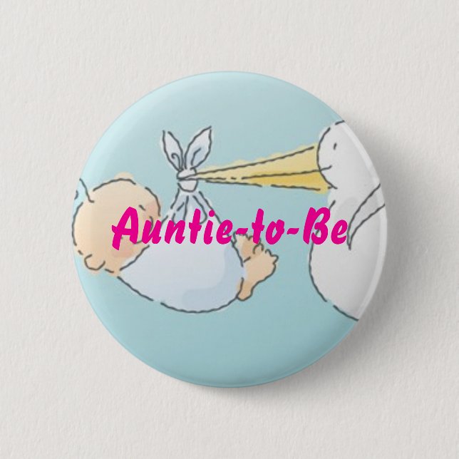 Auntie-to-Be Pinback Button (Front)