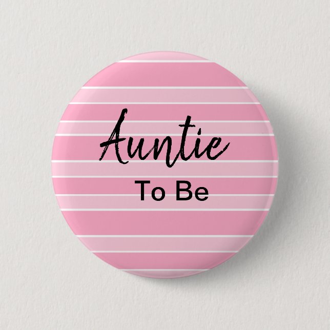 Auntie To Be Pink Baby Shower Button (Front)