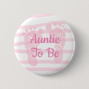 Auntie to be Pink Girl Baby Shower button
