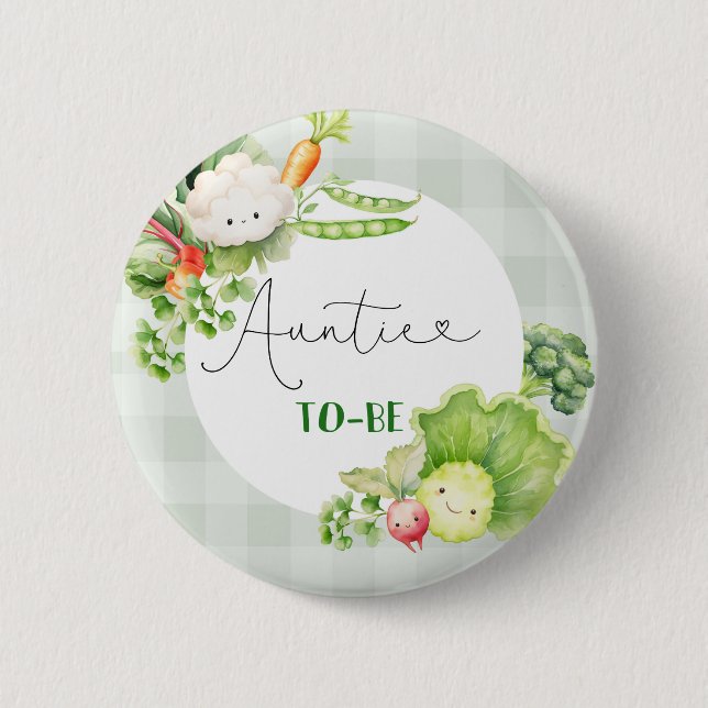 Auntie to be vegetables locally grown baby button (Front)