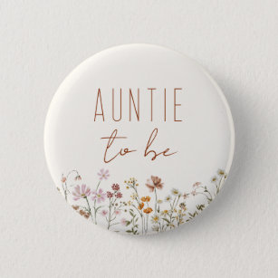 Auntie to Be Wildflower Baby Shower Button