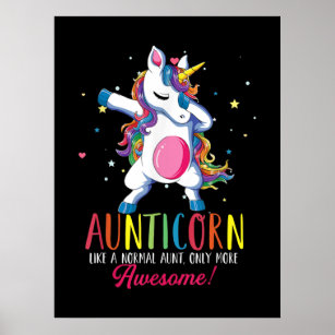 auntiecorn like an aunt only awesome dabbing unico poster