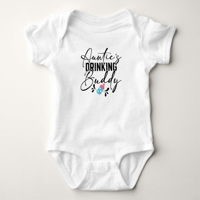 Auntie's drinking buddy baby bodysuit (Front)