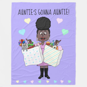 Auntie's Gonna Auntie Fleece Blanket