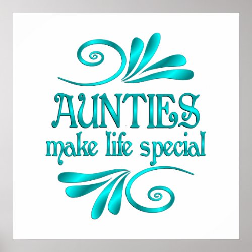 Aunties Make Life Special Poster