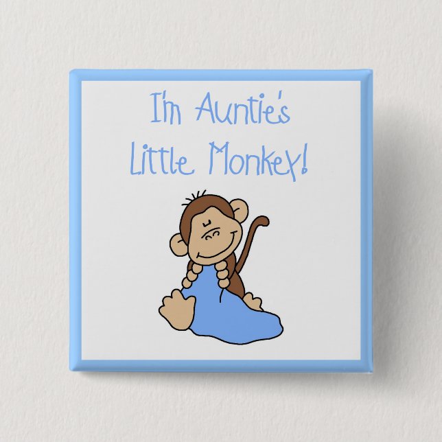 Auntie's Monkey - Blue Tshirts and Gifts Pinback Button (Front)