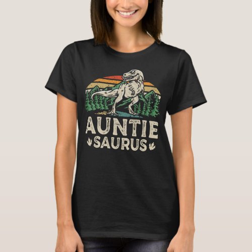 Auntiesaurus Dinosaur T Rex Auntie Saurus Funny T_Shirt