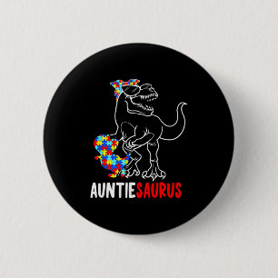 Auntiesaurus T Rex Dinosaur Autism Awareness Aunti Button