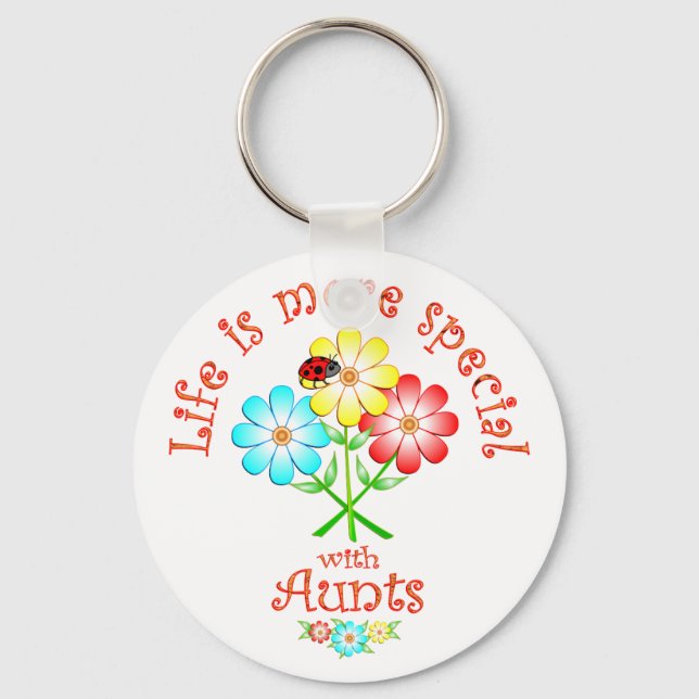 Aunts are Special Keychain (Front)