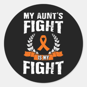 Aunt's Fight Is My Fight Leukemia Awareness 1 Classic Round Sticker