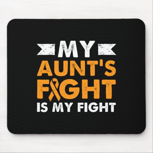 Aunts Fight Leukemia Awareness Cancer Support Nie Mouse Pad