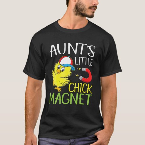 Aunts Little Chick Magnet Happy Easter Day Niece  T_Shirt