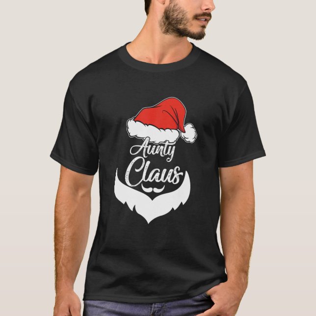 Aunty Claus Christmas Pajamas Santa Costume T-Shirt (Front)