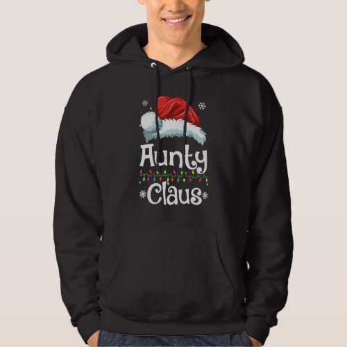 Aunty Claus  Family Matching Aunty Claus Pajama Xm Hoodie
