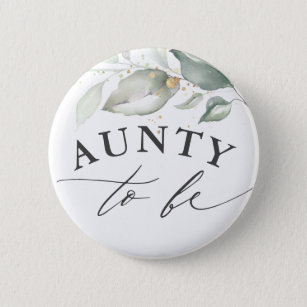 Aunty to be - Watercolor Greenery Baby Shower Button