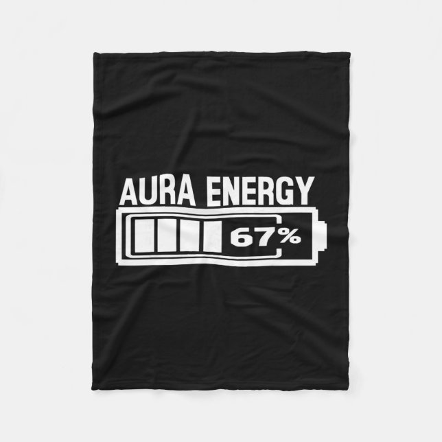 Aura Energy 67 Funny Six Seven Meme Gen Alpha Slan Fleece Blanket (Front)
