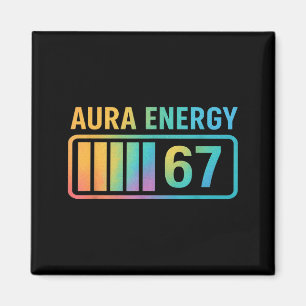 Aura Energy 67 Gen Alpha 6 7 Meme Infinite Rizz St Magnet