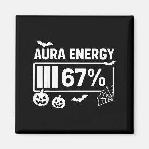Aura energy 67 percent 6 7 meme halloween  magnet