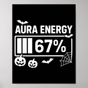 Aura energy 67 percent 6 7 meme halloween poster