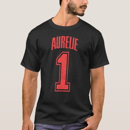Aurelie Supporter Number 1 Biggest Fan T_Shirt