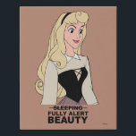 Aurora | Fully Alert Beauty Faux Canvas Print<br><div class="desc">This cute Disney Princess editorial graphic features Aurora and the text, "Fully alert beauty."</div>