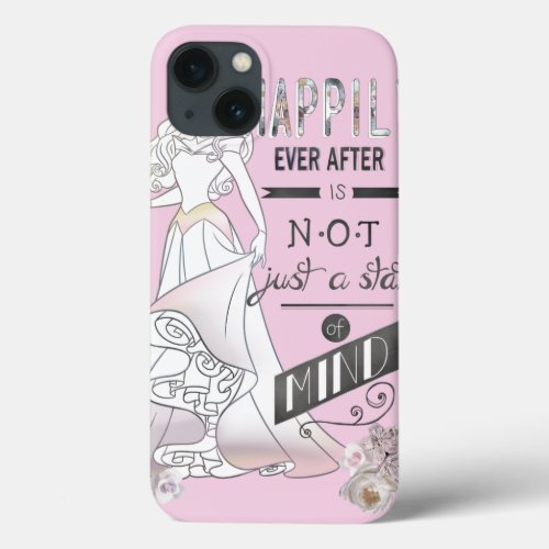 Aurora _ Happily Ever After iPhone 13 Case