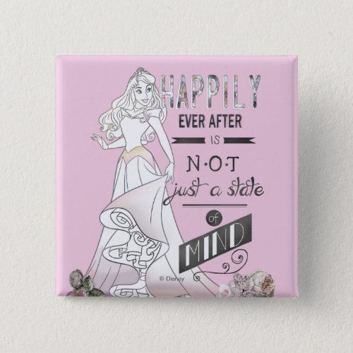 Aurora _ Happily Ever After Pinback Button
