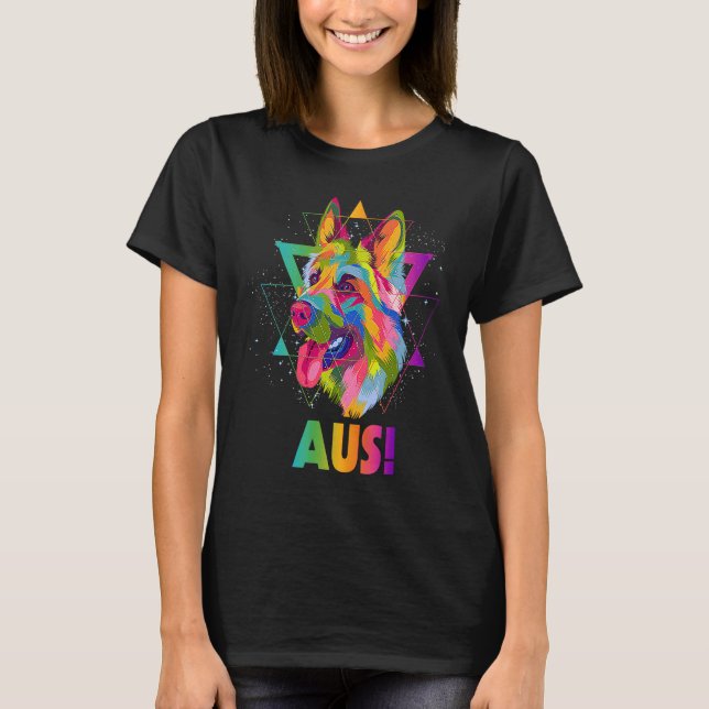 Aus  German Shepherd Humor Shepard Animal Pun Dog  T-Shirt (Front)