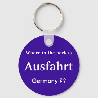Ausfahrt Germany KeyChain